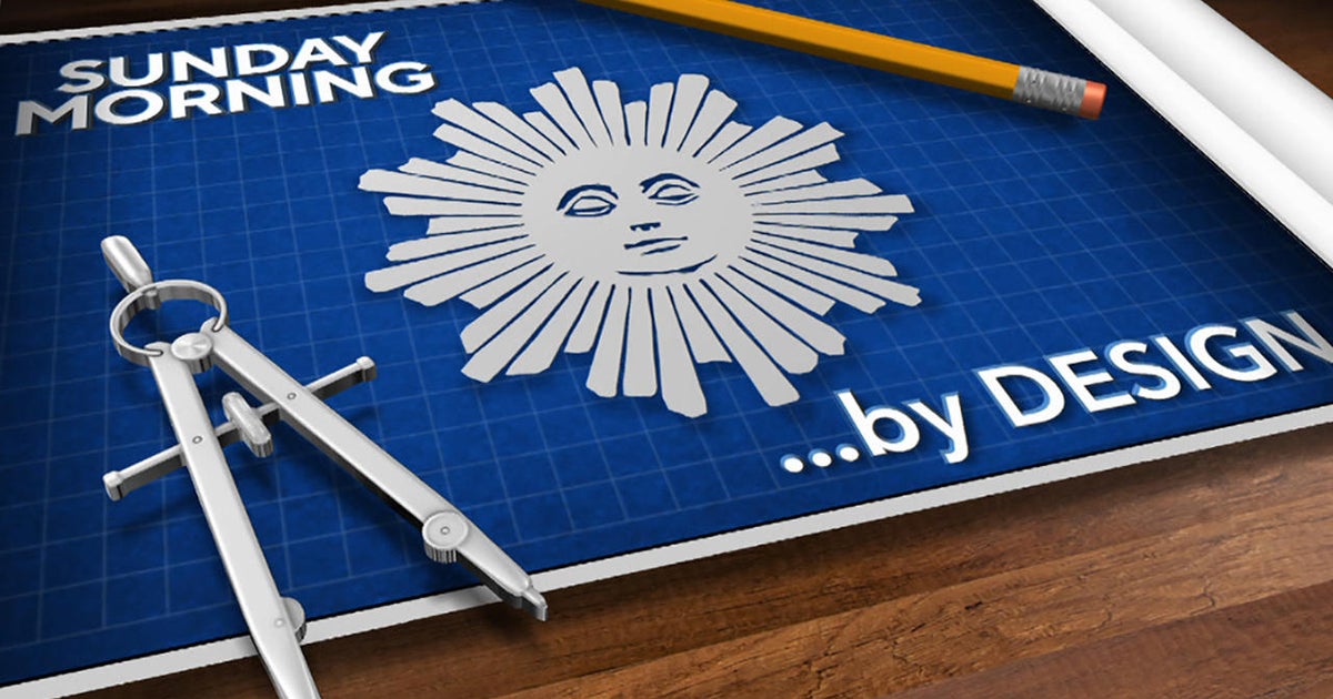 This week on "Sunday Morning" (Aug. 30): "By Design" 1 b35f94ee697b034d21f0bd8e3c4c21584a355de9bf2a374aab9aad84abed59bd