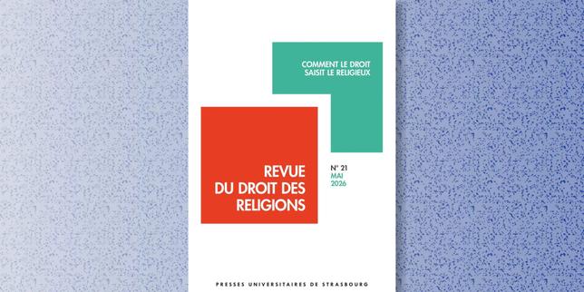 Derrière la sécularisation et l’individualisation des pratiques, comment le droit appréhende le fait religieux 1 82099f9b918118b8ef51f13da021dd26e829d170b54a3e220e3a12480694c3cf