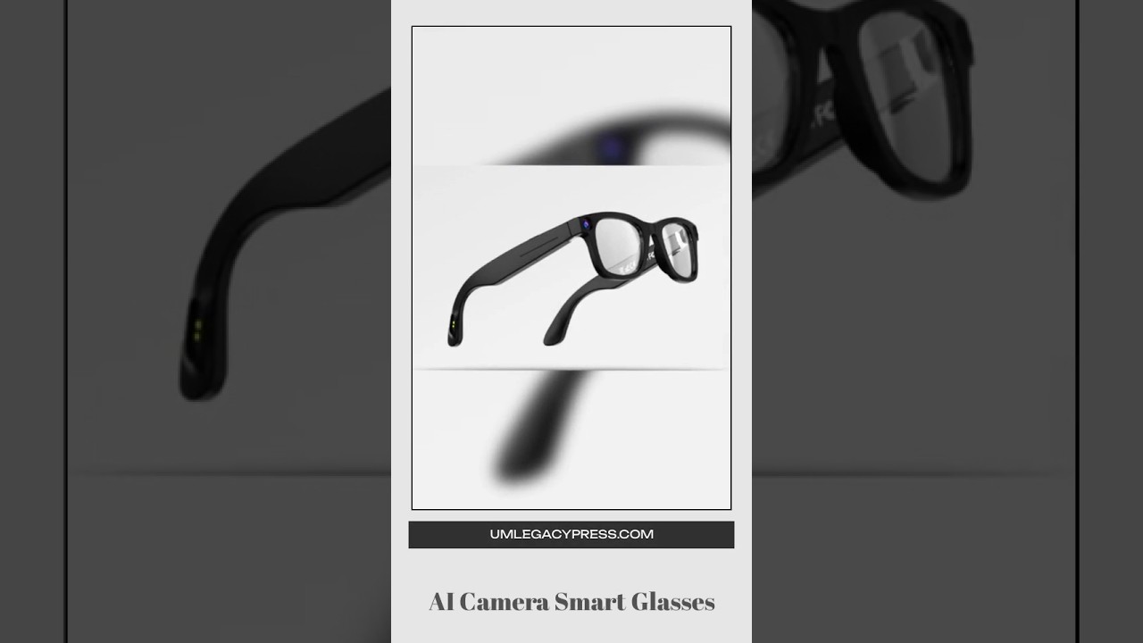 AI Camera Smart Glasses 1 maxresdefault 185